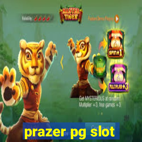 prazer pg slot